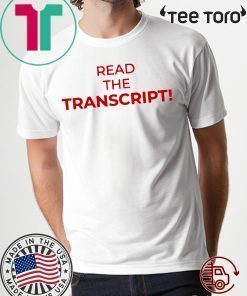 The Transcript Donald Trump Tee Shirts