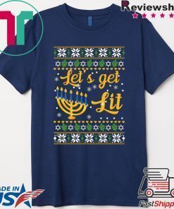 Hanukkah Let S Get Lit Christmas 2020 Shirt