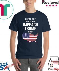 I Read The Tran Impeach Trump Now Shirt