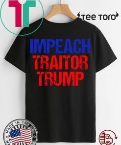 Impeach Traitor Trump Vintage Offcial T-Shirt