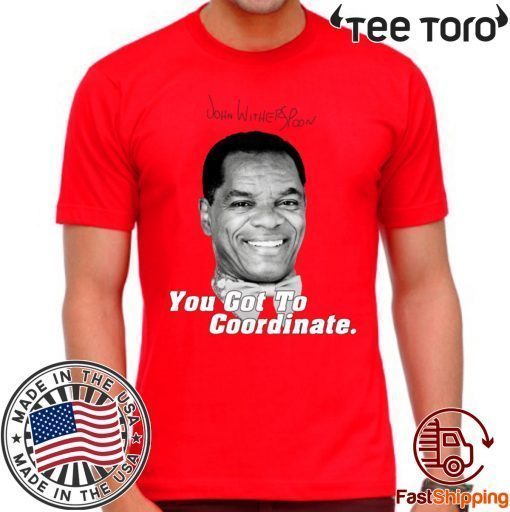 John witherspoon shirt Funny John Witherspoon Coordinate t-shirts