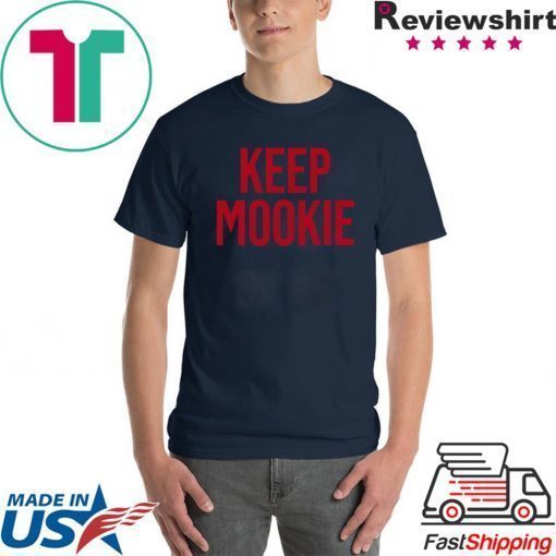 Keep Mookie Shirt