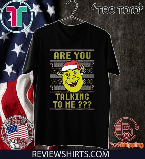 Ogre Ugly Are You Talking To Me T-Shirt