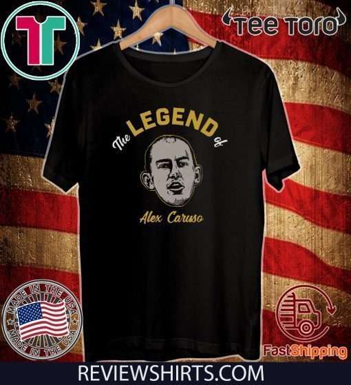 Legend of Alex Caruso Shirt - Offcial Tee