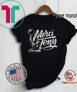 Merci Tony Offcial T-Shirt