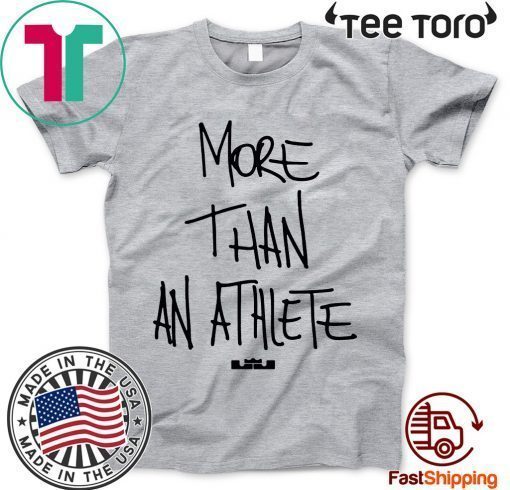 MORE THAN AN ATHLETE SHIRT - OFFCIAL TEE