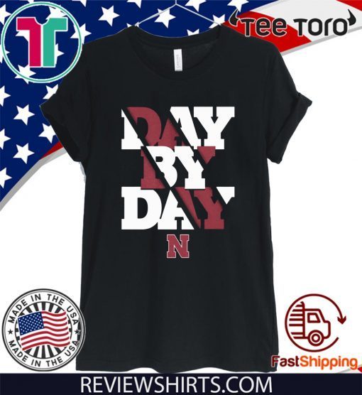 Nebraska Day By Day Shirt Nebraska Cornhuskers