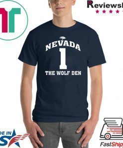 Nevada 1 The Wolf Den Shirt