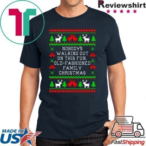 Nobody’s walking out on this fun old-fashioned family Christmas T-Shirt