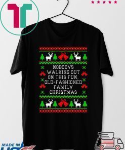 Nobody’s walking out on this fun old-fashioned family Christmas T-Shirt