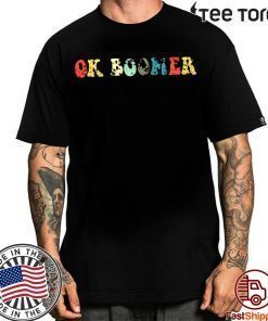 OK Boomer Gen Z Millennials Vintage Retro Meme Joke t-shirts