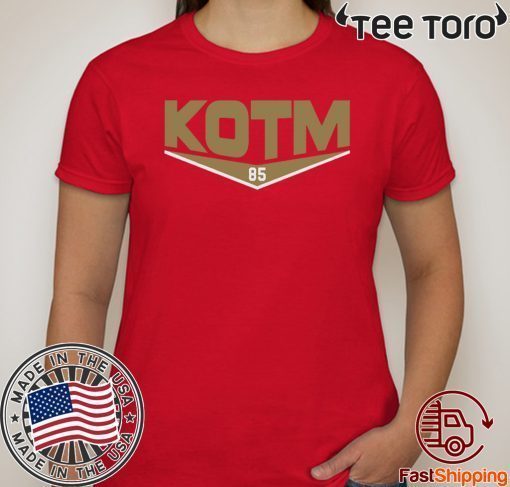 KOTM George Kittle Tee Shirt