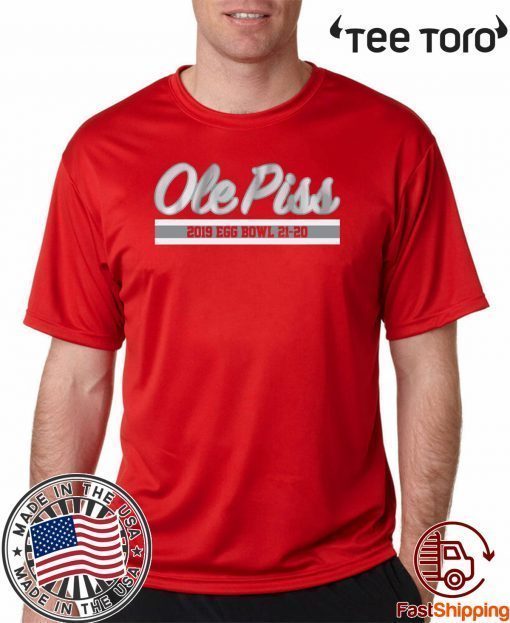 Ole Piss Egg Bowl shirt - Starkville MS Football T-Shirt