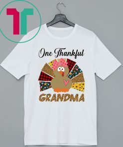 One Thankful Grandma Turkey Leopard Thanksgiving Shirt