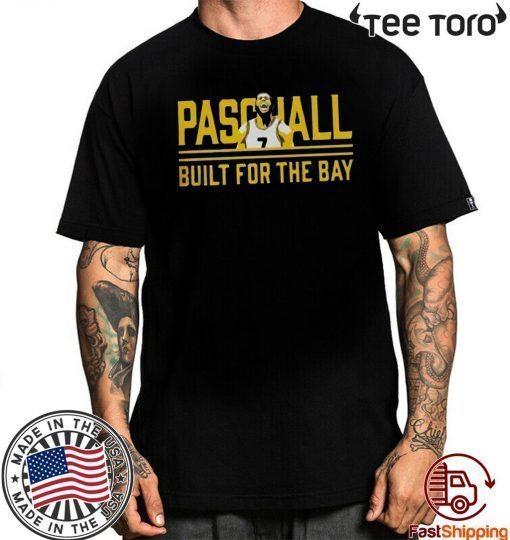 PASCHALL BUILD FOR THE BAY FOR T-SHIRT