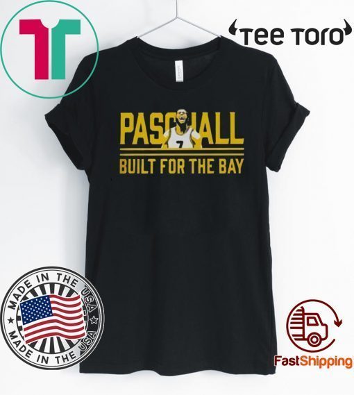 PASCHALL BUILD FOR THE BAY FOR T-SHIRT