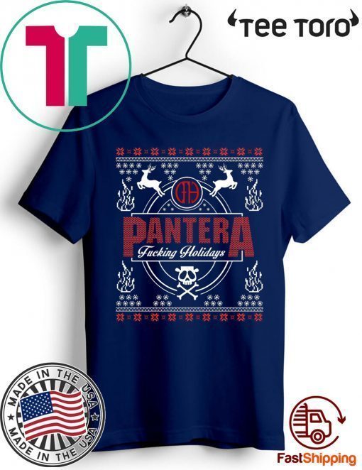 Pantera Fucking Holidays Christmas Shirt - Offcial Tee