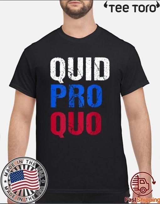 Quid Pro Quo Original T-Shirt