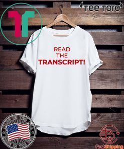 Read The Transcript For Edition T-Shirt