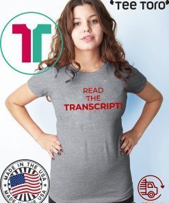 Read The Transcript Limited Edition T-Shirts