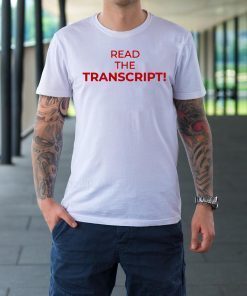 Read The Transcript For Classic T-Shirt