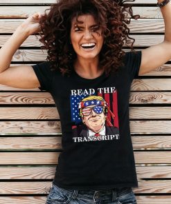 Read The Transcript Funny Impeachment Pro Trump Tee Shirt