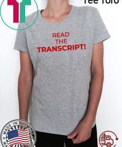 Read The Transcript Unisex T-Shirt