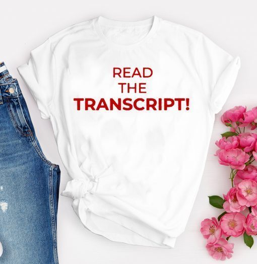 USA Read the Transcript Shirt