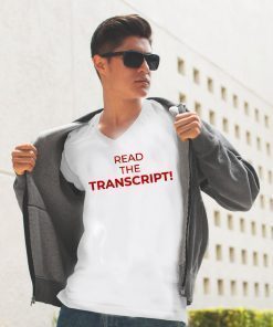 Read the Transcript Shirt