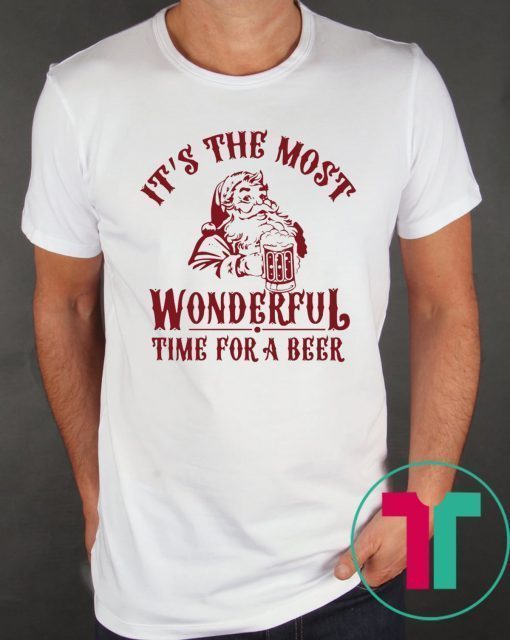 Santa Claus It’s The Most Wonderful Time For A Beer Shirt