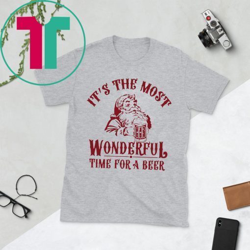 Santa Claus It’s The Most Wonderful Time For A Beer Shirt