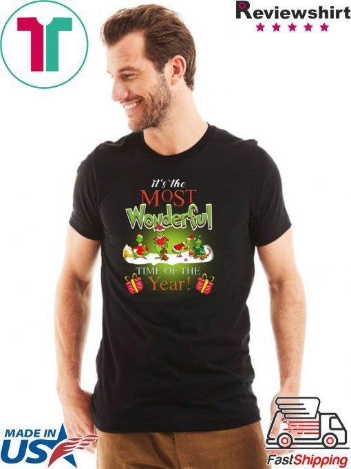 The Most Wonderful Grinch Time of The Year Christmas T-Shirt