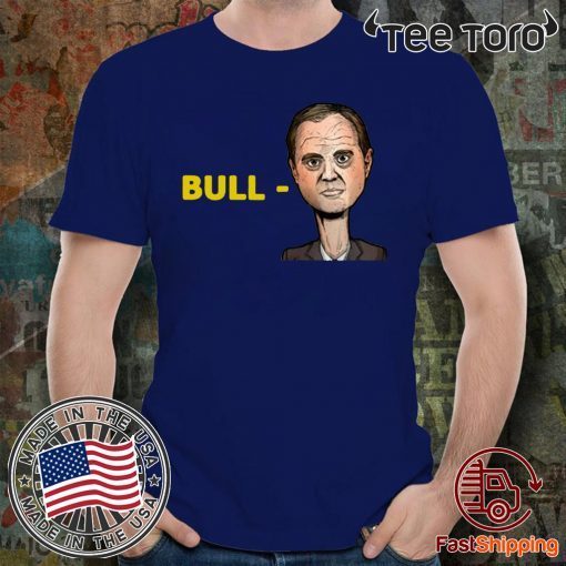 Trump Bull Adam Schiff Tee Shirt