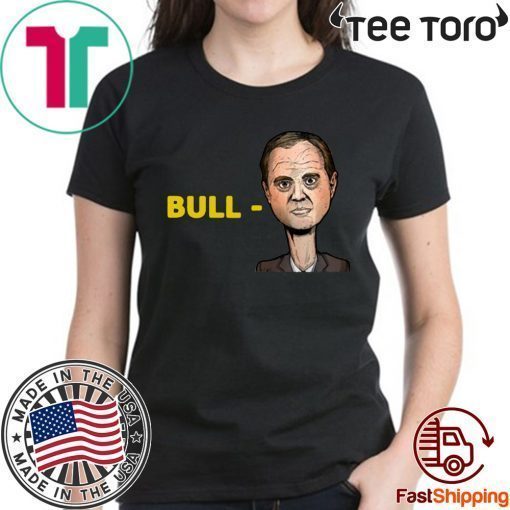 Trump Campaign Selling Bull-Schiff Offcial T-Shirt