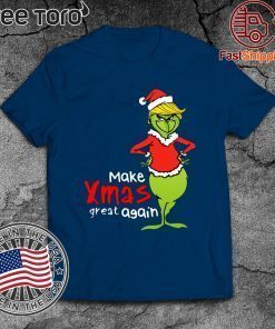 Trump Grinch Make Xmas Great Again Christmas Offcial T-Shirt