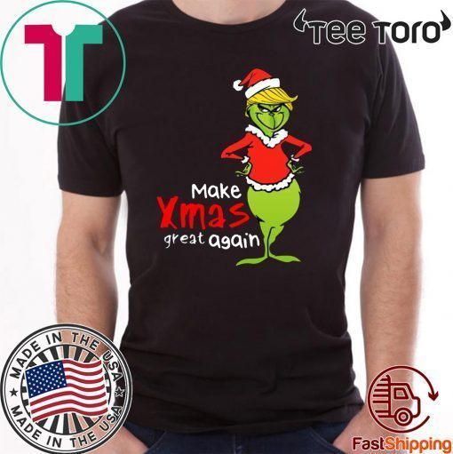 Trump Grinch Make Xmas Great Again Christmas Offcial T-Shirt