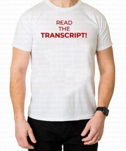 United States Read the Transcript t-shirts