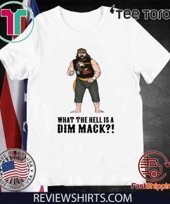 What the Hell is a Dim Mak? For Edition T-Shirt