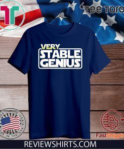 Will Ferrell Very Stable Genius Shirt T-Shirt