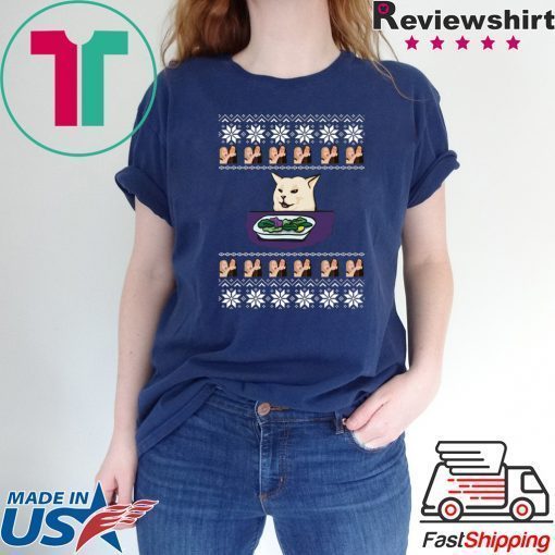 Woman Yelling Cat Meme At Table Christmas T-Shirt