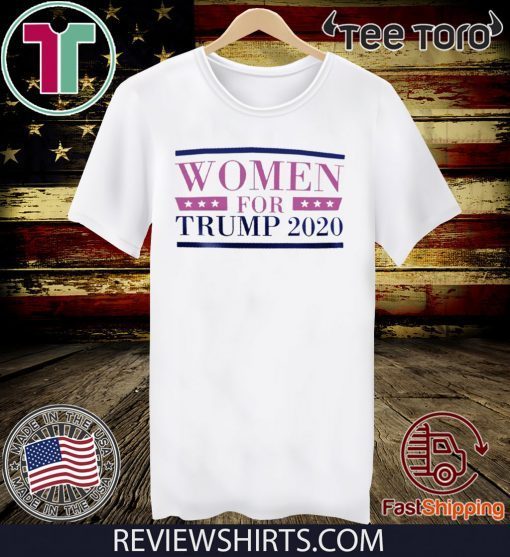 Women for Trump 2020 Tee Shirt