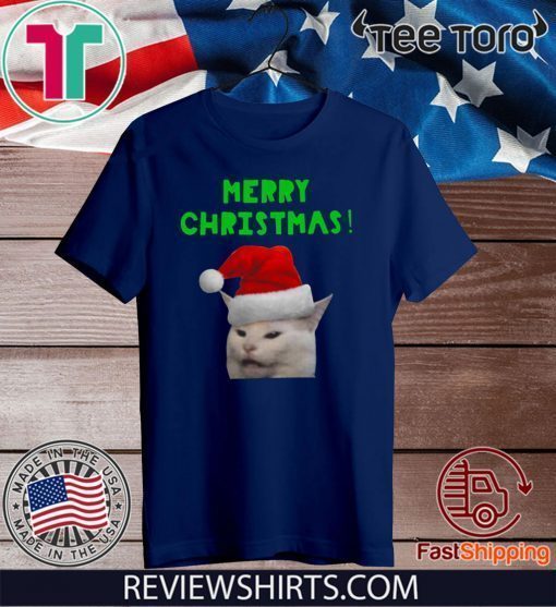 Yelling woman Cat Merry Christmas Shirt T-Shirt