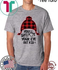 You’ll shoot your eye out kid Classic T-Shirt