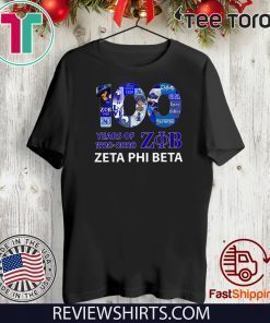 100 Years Of 1920 2020 Zeta Phi Beta Limited Edition T-Shirt