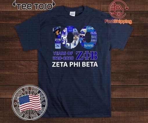 100 Years Of 1920 2020 Zeta Phi Beta Offcial T-Shirt