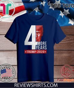 4th more years Donald Trump 2020 T-Shirt