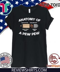 Anatomy of a Pew Pew Offcial T-Shirt