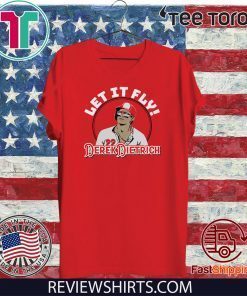 Derek Dietrich Shirt Let It Fly Offcial T-Shirt