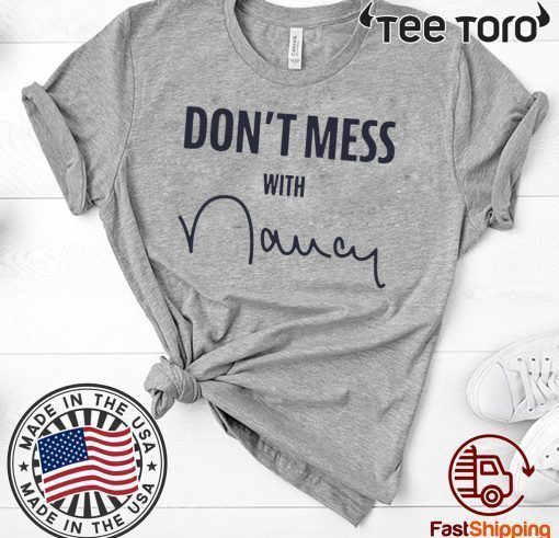 Don't Mess With Nancy Unisex Sweatshirt