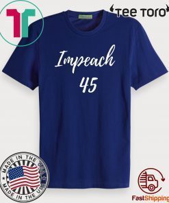 Impeach Donald Trump T-Shirt Impeachment Day